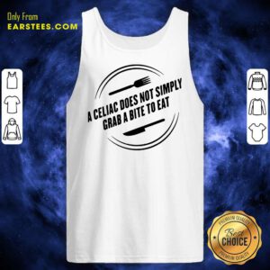 A Celiac Does Not Simply Grab Bite To Eat Tank Top