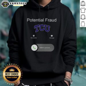 Funny TCU Potential Fraud Hoodie featuring a humorous design perfect for fans and students of Texas Christian University.