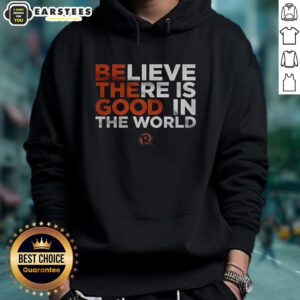 Cozy Nice Believe There Is Good In The World Hoodie in soft fabric, perfect for spreading positivity and comfort.