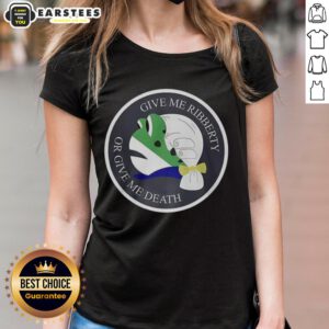 Nice Give Me Ribberty Or Give Me Death logo on a stylish ladies tee, perfect for patriotic womens fashion.