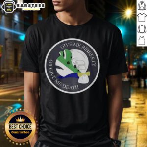 Nice Give Me Ribberty Or Give Me Death logo T-Shirt featuring bold graphic design, perfect for freedom enthusiasts.