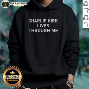 Official Charlie Kirk Lives Through Me Memorial Hoodie showcasing a stylish design and vibrant colors for supporters.