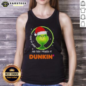 Premium Grinch tank top with 'I Used To Smile And Then I Worked At Dunkin Donuts' print, perfect for coffee lovers.