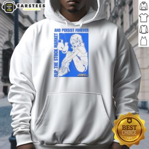 Cozy anime hoodie featuring 'Pretty Flip the Stock Market and Persist Forever' design, perfect for fans and investors.