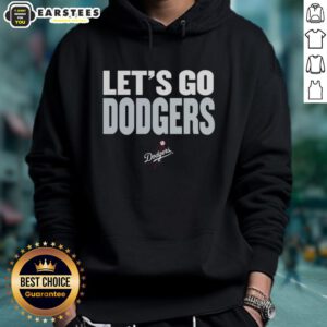 Alt Text: Top Los Angeles Dodgers slogan hoodie featuring 'Let's Go Dodgers' design, perfect for fans supporting their team.