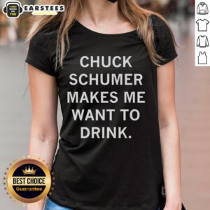 Awesome Chuck Schumer t-shirt design featuring a fun slogan, perfect for ladies who love political humor and style.