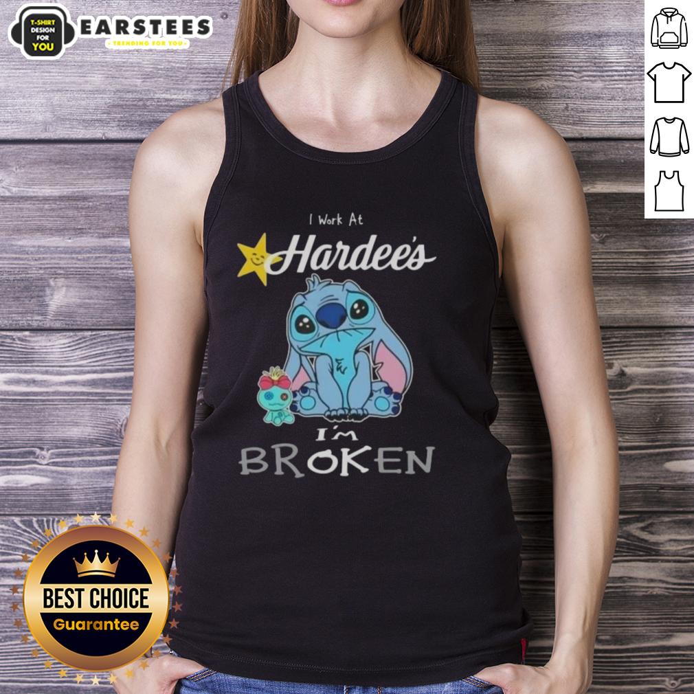 Funny Stitch 'I Work at Hardee's I'm Broken' tank top showcasing humor and comfort for casual wear.
