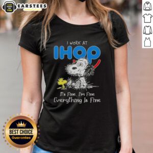 Funny Snoopy and Woodstock graphic tee: 'I Work at IHOP, It's Fine, I'm Fine, Everything is Fine' - perfect for casual wear.