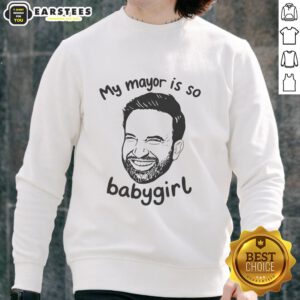 Good My Mayor Is So Babygirl Sweatshirt in vibrant colors, showcasing a trendy and playful design for casual wear.
