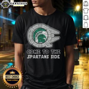 Good Star Wars Come To The Michigan State Spartans Side T-Shirt featuring a unique design for fans of MSU and Star Wars.