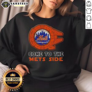 Good Star Wars Come To The New York Mets side sweatshirt featuring a stylish design for fans and collectors.