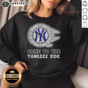 Good Star Wars Come to the New York Yankees side sweatshirt featuring iconic designs and team colors.