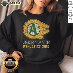 Good Star Wars Come to the Oakland Athletics side sweatshirt featuring a stylish design for fans of baseball and sci-fi.