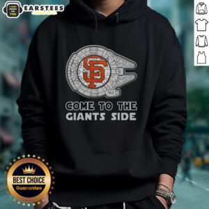 Good Star Wars Come To The San Francisco Giants Side Hoodie featuring iconic designs for fans and collectors.