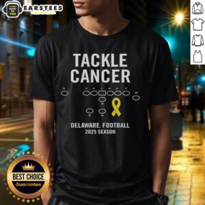 Good Tackle Cancer Delaware Football 2025 Season T-Shirt featuring a bold design for cancer awareness and team spirit.