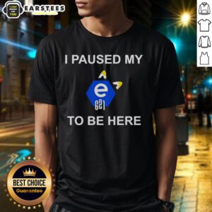 Alt Text: Nice I Paused My E621 To Be Here T-Shirt featuring a humorous design for fans of E621 and meme culture.