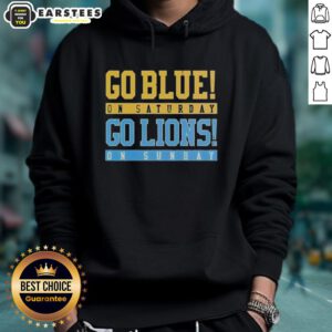 Official Go Blue on Saturday, Go Detroit Lions on Sunday hoodie with a bold blue design, perfect for football fans.