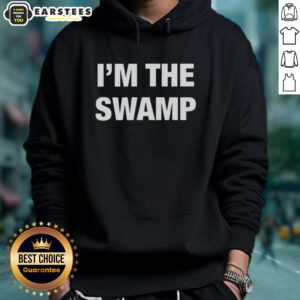 Official 'I'm The Swamp' hoodie featuring a bold graphic design, perfect for fans of swamp-themed apparel.