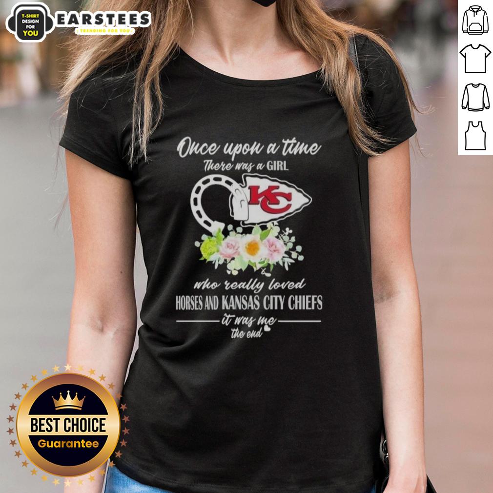 Alt Text: Official 'Once Upon A Time There Was A Girl Who Loved Horses and Kansas City Chiefs' ladies tee shirt design.