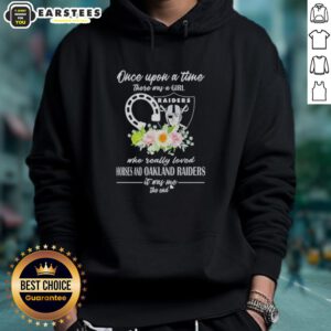 Official hoodie featuring 'Once Upon A Time There Was A Girl Who Loved Horses And Raiders' design.