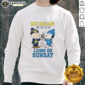 Premium Charlie Brown Michigan Wolverines sweatshirt for Saturday and Snoopy Detroit Lions sweatshirt for Sunday.
