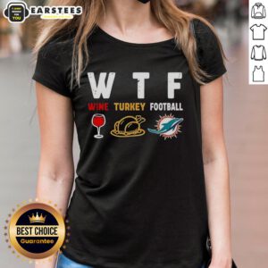 Premium Wine and Miami Dolphins Football Thanksgiving Ladies Tee, perfect for festive gatherings and sports fans.