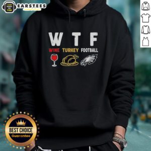 Premium Wine Turkey Philadelphia Eagle Football Thanksgiving Hoodie featuring festive design for holiday celebrations.