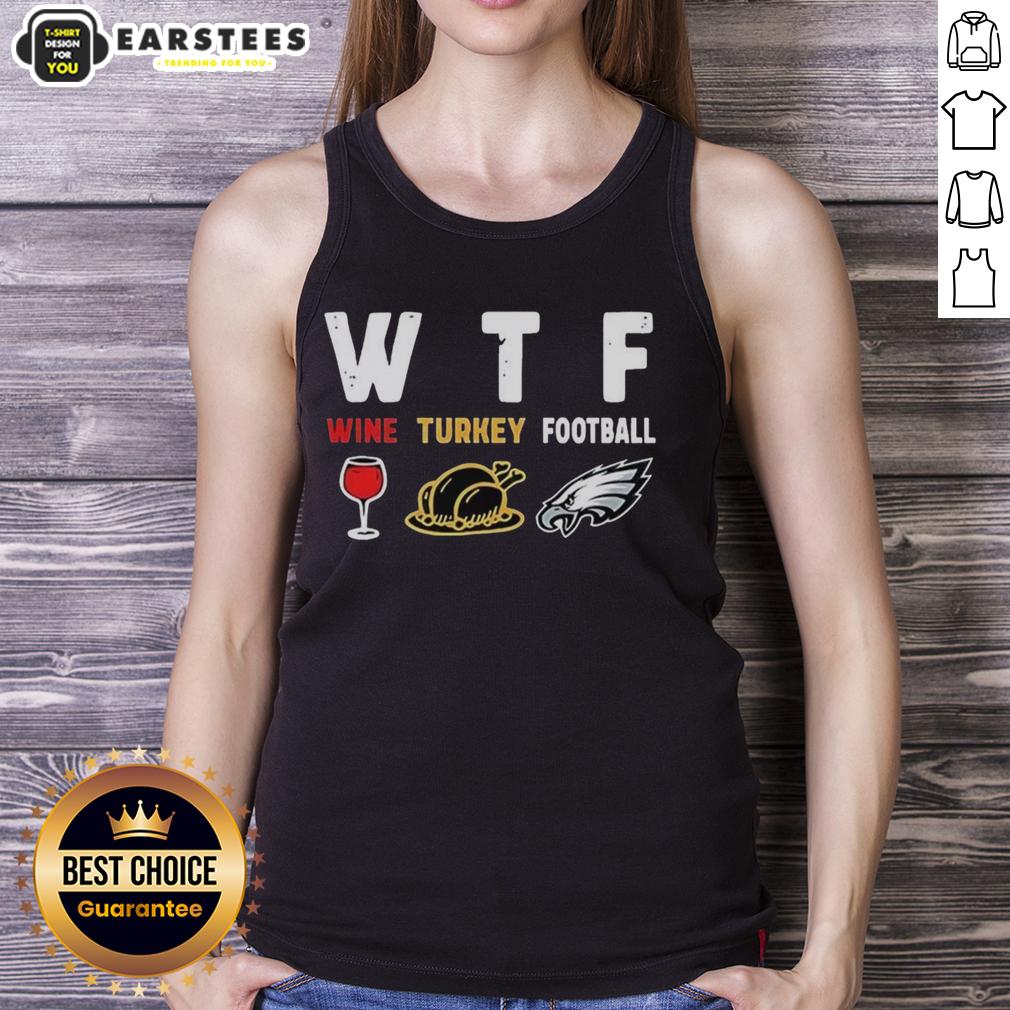 Premium Wine Turkey Philadelphia Eagle Football Thanksgiving Tank Top featuring festive design and vibrant colors.