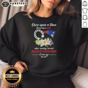 Cozy sweatshirt featuring 'Once Upon A Time' design for horse lovers and New England Patriots fans.