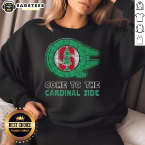 Pretty Star Wars Come to the Stanford Cardinal Side Sweatshirt featuring a stylish design for fans and students.