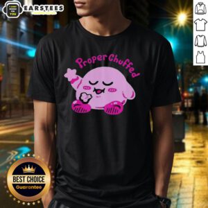 Top Kirby Proper Chuffed T-Shirt featuring a vibrant design of Kirby with a cheerful expression, perfect for fans.