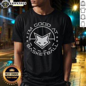 Awesome Deaaron Fox I'M Good At Basketball T-Shirt featuring a vibrant design and iconic phrases for basketball fans.