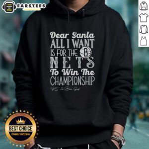 Awesome Dear Santa hoodie featuring Brooklyn Nets championship wish in stylish design, perfect for fans this holiday season.