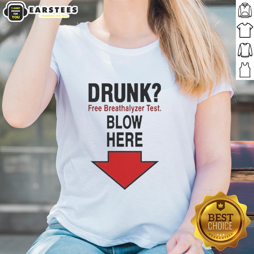 Awesome Drunk Free Breathalyzer Test Tee for Ladies - Fun design encouraging safe drinking and responsible testing.