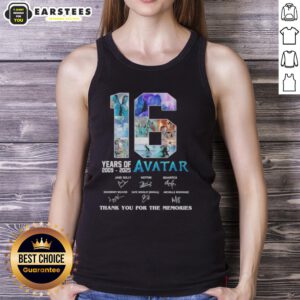 Good 16 Years 2009-2025 Avatar Movies 3 Thank You For The Memories Signatures Tank Top design featuring fan tributes.