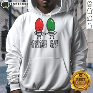Funny 2025 hoodie featuring a pun about Christmas lights for those working over the holidays.