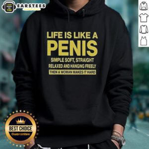 Alt Text: Good Life is Like a Penis hoodie - simple, soft, and straight design for casual wear.