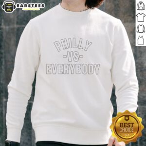 Good Philly Vs Everybody Sweatshirt showcasing a stylish design for proud Philadelphia fans and sports enthusiasts.
