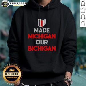 Ohio State Buckeyes hoodie with 'Made Michigan Our Bichigan' quote, perfect for fans showing team spirit.