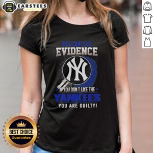Pretty 'I Dont Need Evidence' New York Yankees Ladies Tee showcasing stylish MLB fan apparel for women.