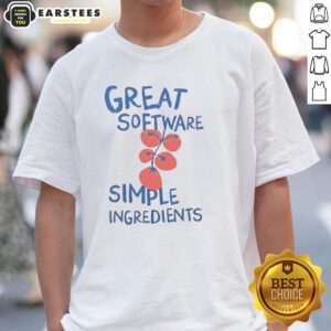 Top Great Software Simple Ingredients T-Shirt featuring a stylish design for tech enthusiasts and programmers.