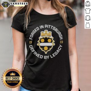 Awesome Forged In Pittsburgh Defined By Legacy 1933 Steelers throwback ladies tee showcasing vintage style and team pride.