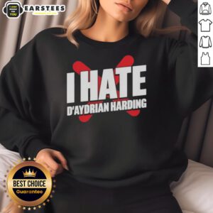 Awesome I Hate Daydrian Harding sweatshirt in stylish design, perfect for casual wear and expressing unique personality.
