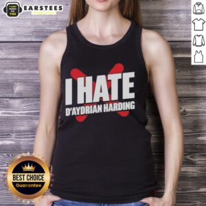 Awesome I Hate Daydrian Harding tank top featuring bold graphics and a stylish design for casual wear.