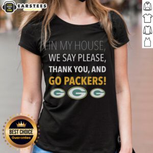 Awesome 'We Say Please, Thank You, and Go Packers' ladies tee showcasing team spirit and kindness in style.