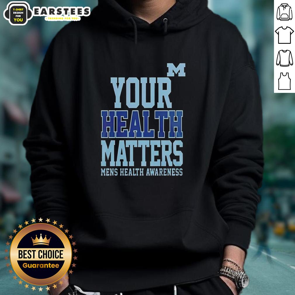 Alt Text: Awesome Michigan Wolverines hoodie promoting health awareness, perfect for fans and supporters of the team.