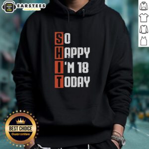 Vintage hoodie design celebrating 18th birthday with 'Awesome Shit So Happy I'm 18 Years Old Today' text.