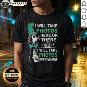 Alt Text: Cute Dr Seuss I Will Take Photos Here Or There T-Shirt featuring vibrant colors and playful design, perfect for fans.