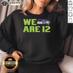 Adorable 'We Are 12' Seattle Seahawks sweatshirt showcasing team spirit and cozy style for fans.