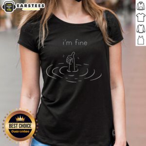 Funny 'I'm Fine Drowning' thumbs up graphic on a ladies tee, perfect for humor lovers and casual wear.